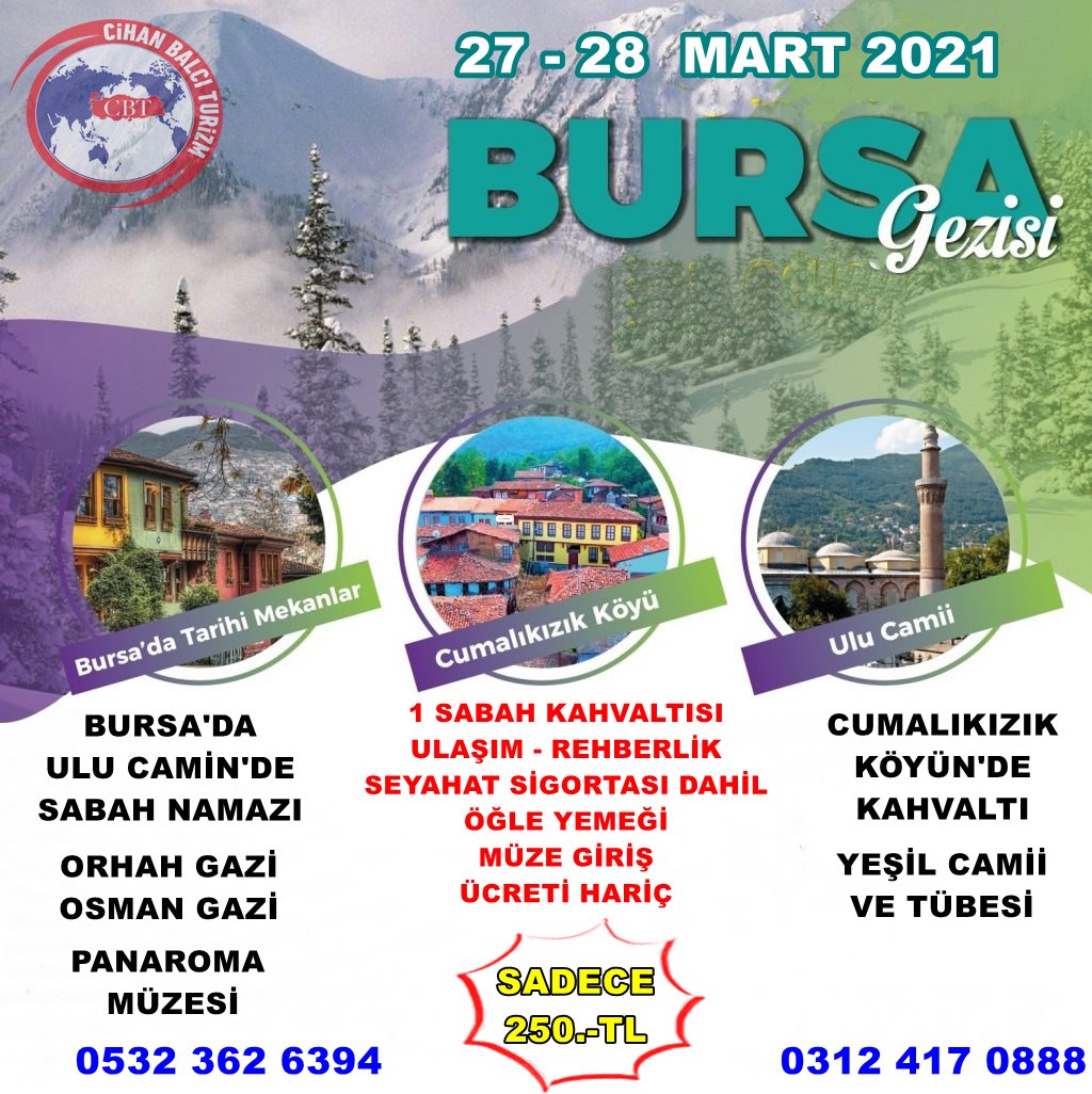 27 - 28 MART 2021 BURSA GEZİSİ